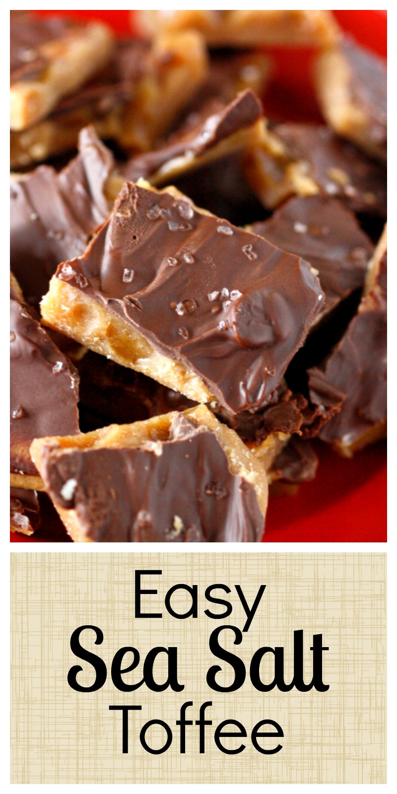 Easy Sea Salt Toffee - only 4 ingredients, and seriously addictive!
